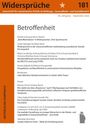 Titel: "Widersprüche 181". Thema: Betroffenheit. Artikel von Kerstin Herzog, Jördis Spengler u.a. Thema: Sozialpolitik.