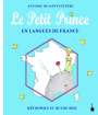 Antoine de Saint Exupéry: Le Petit Prince en Langues de France, Buch