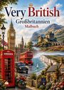 "Very British. Großbritannien Malbuch." Illustration: Big Ben, roter Doppeldeckerbus, Telefonzelle, Landschaft mit Burg.