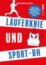 Christoph Falkenroth: Läuferknie und Sport-BH, Buch