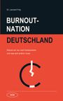 Leonard Frey: Burnout-Nation Deutschland, Buch