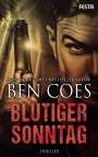 Ben Coes: Blutiger Sonntag, Buch