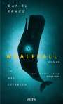 Kraus Daniel: Whalefall - Im Wal gefangen, Buch