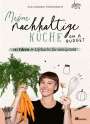 Alexandra Achenbach: Meine nachhaltige Küche - on a budget, Buch