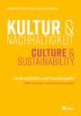 : Kultur und Nachhaltigkeit, Buch