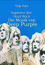 Helge Holm: Giganten des Hard Rock - Die Musik von Deep Purple, Buch