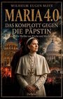 "MARIA 4.0 DAS KOMPLOTT GEGEN DIE PÄPSTIN." Eine Frau in religiöser Kleidung vor Kuppelbauten und Menschenmengen.