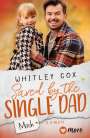 Whitley Cox: Saved by the Single Dad - Mitch, Buch