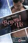 Abby Brooks: Beyond Us, Buch
