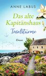 Anne Labus: Das alte Kapitänshaus - Inselstürme, Buch