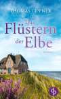Thomas Tippner: Das Flüstern der Elbe, Buch