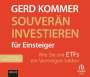 Gerd Kommer: Souverän investieren für Einsteiger, MP3