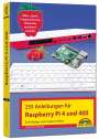Christian Immler: Raspberry Pi 4 und 400 - 255 Anleitungen für Einsteiger und Fortgeschrittene, Buch