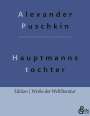 Alexander S. Puschkin: Die Hauptmannstochter, Buch