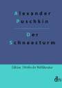 Alexander S. Puschkin: Der Schneesturm, Buch