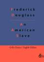 Frederick Douglass: An American Slave, Buch