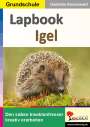 Gabriela Rosenwald: Lapbook Igel, Buch