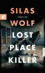Silas Wolf: Der Lost Place Killer, Buch