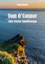 Paul Jucker: Tom O¿Connor, Buch