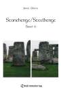 James Watts: Stonehenge/Steelhenge - Band 6, Buch
