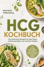 Titel: "HCG Kochbuch". Texte: „Henriette Falkenberg“, „Die leckersten Rezepte...“; Teller mit Hähnchen, Gemüse, Kräutern.