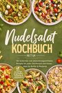 "Nudelsalat Kochbuch" in großem Text. Verschiedene bunte Nudelsalate auf grünen Hintergrund.