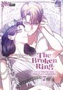 "The Broken Ring: Diese Ehe ist zum Scheitern verurteilt 7". Illustration: Ein Paar in inniger Umarmung, florales Design.