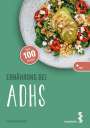 Martina Brunnmayr: Ernährung bei ADHS, Buch