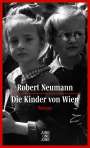 Robert Neumann: Die Kinder von Wien, Buch
