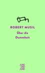 Robert Musil: Über die Dummheit, Buch