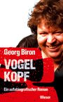 Georg Biron: Vogelkopf, Buch