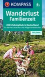 : KOMPASS Wanderlust Familienzeit, Buch