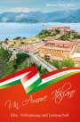 : Elba - Verbannung und Leidenschaft ... - Un Amore Italiano, Buch