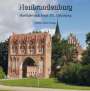 : Neubrandenburg - Vier-Tore-Stadt feiert 775. Geburtstag, Buch