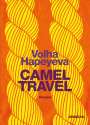 Volha Hapeyeva: Camel Travel, Buch