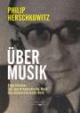 Philip Herschkowitz: Über Musik, Buch