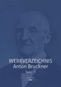 Robert Klugseder: Werkverzeichnis Anton Bruckner, Buch