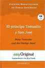 : El príncipe Tomasito y San José / Prinz Tomasito und der Heilige Josef (Buch + Audio-CD) - Lesemethode von Ilya Frank - Zweisprachige Ausgabe Spanisch-Deutsch, Buch
