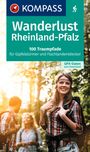 : KOMPASS Wanderlust Rheinland Pfalz, Buch