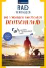 : KOMPASS Radvergnügen Die schönsten Tagestouren Deutschland, Buch