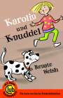 Renate Welsh: Karolin und Knuddel, Buch