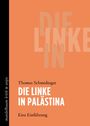 Thomas Schmidinger: Die Linke in Palästina, Buch