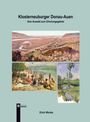 "Klosterneuburger Donau-Auen. Vom Auwald zum Erholungsgebiet." Gemälde von Flusslandschaften und Erholungsszenen.