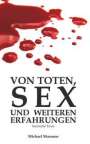 Michael Shannon: Von Toten, Sex und weiteren Erfahrungen, Buch