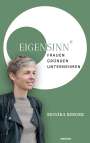 Monika Berger: EigenSinn, Buch