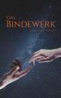 Lissa Harfenecker: Das Bindewerk, Buch