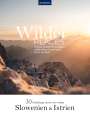 Maria Strobl: Wilder Places - 30 Streifzüge durch ein wildes Slowenien & Istrien, Buch