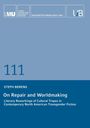 Titel: "On Repair and Worldmaking". Thema: Literarische Umgestaltung kultureller Tropen in nordamerikanischer Transgender-Fiktion.