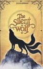 „The Silent Wolf“, „Julia Gerold“. Silhouette eines Wolfs vor goldenem Hintergrund, stehend auf einem Felsen mit blauen Akzenten.