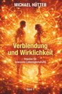 Michael Hütter: Verblendung und Wirklichkeit, Buch
